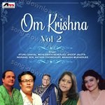 Om Krishna Vol-2 - Antara Chowdhury Song Download
