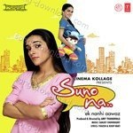 Suno Na (Ek Nanhi Aawaz) - Antara Chowdhury Song Download